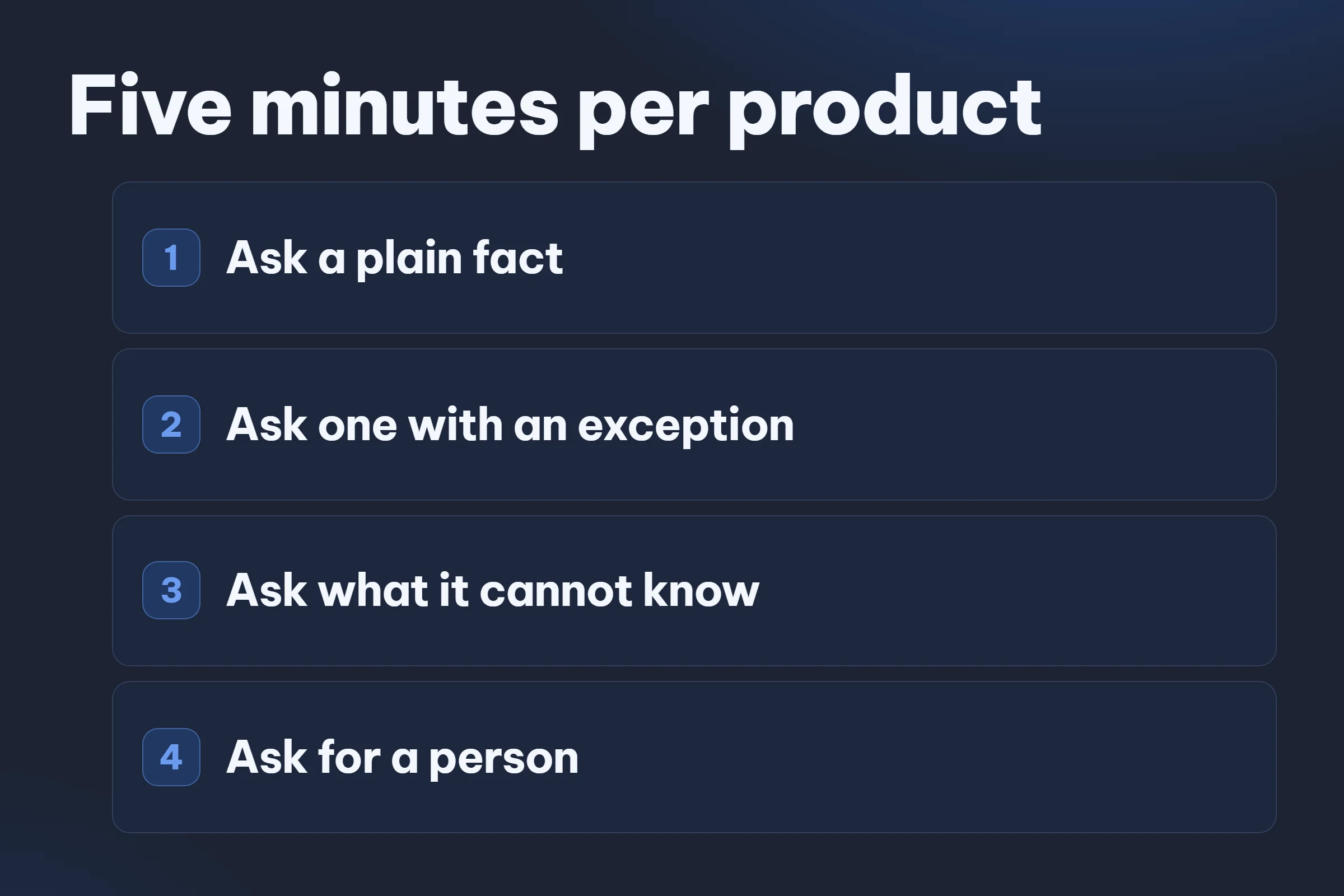 Four questions to put to any candidate: a fact, a fact with an exception, something not on the site, and the handover.